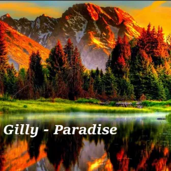 Paradise by Gilly