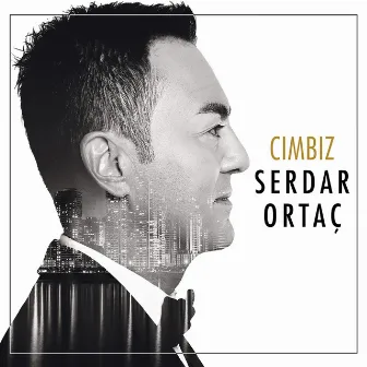 Cımbız by Serdar Ortaç