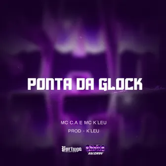 PONTA DA GLOCK by K´LEU