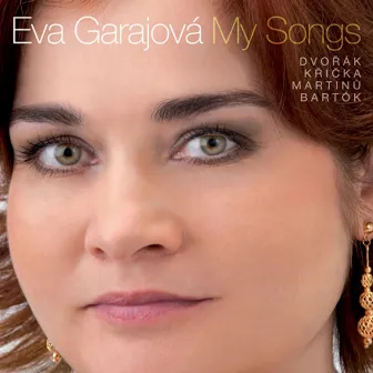 My Songs by Eva Garajová