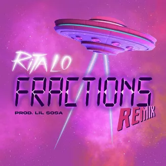 Fractions (Remix) by Rita Lo