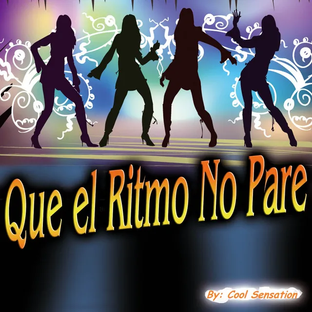 Que el Ritmo No Pare - Single