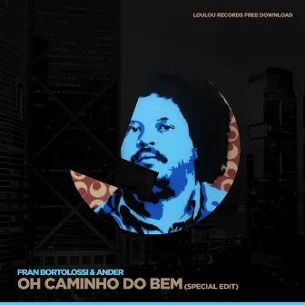 O Caminho Do Bem by Fran Bortolossi