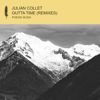 Outta Time (Remixes) by Julian Collet