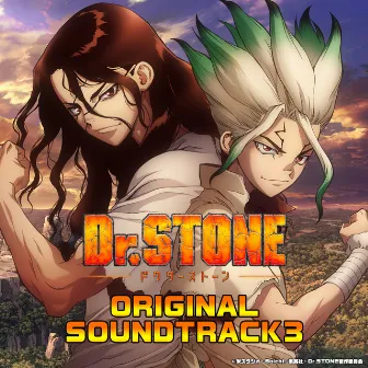 『Dr.STONE』オリジナル・サウンドトラック 3 by Yuki Kanesaka