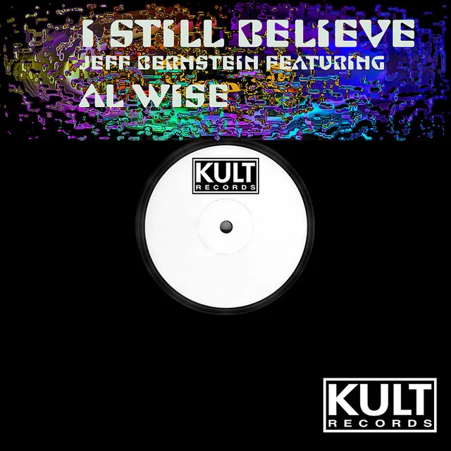 I still Believe - Original Mix