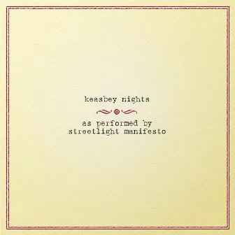 Keasbey Nights by Streetlight Manifesto