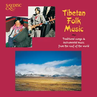 Tibetan Folk Music by Anon