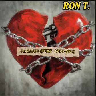 Jealous (Radio Edit) by Ron T.