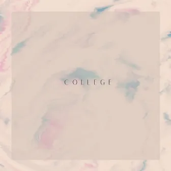 College by VXV KEAUX