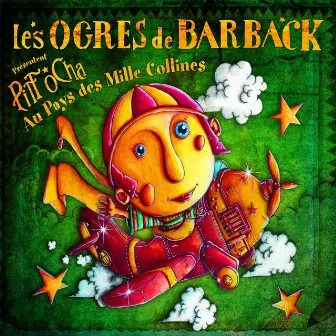 Pitt Ocha au pays des mille collines by Les Ogres De Barback