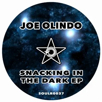 Snacking In The Dark EP by Joe Olindo