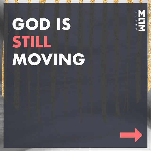 Our God Is Moving