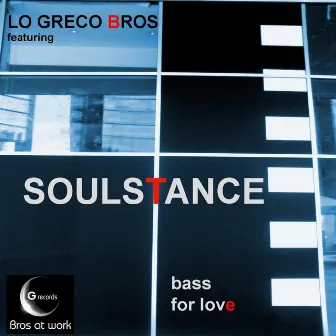 Bass for Love by Soulstance