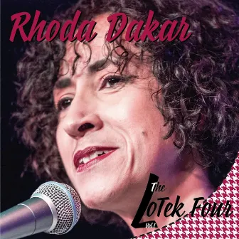 The LoTek Four, Vol. I by Rhoda Dakar