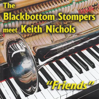 Friends (Live) by Black Bottom Stompers