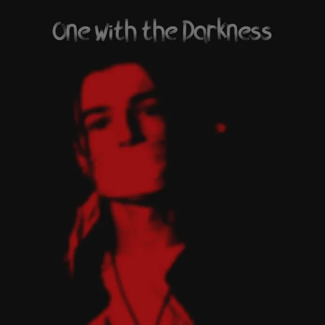 One with the Darkness