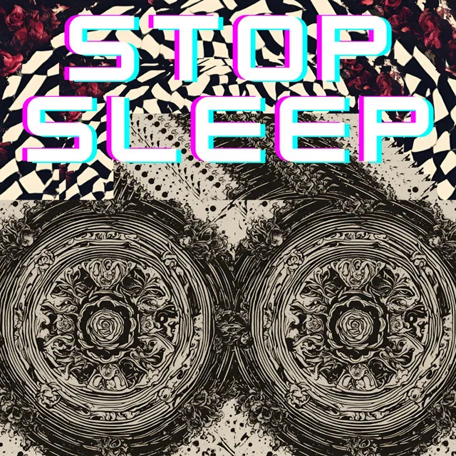 stop sleep