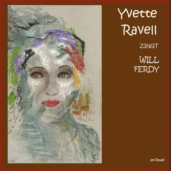 Yvette Ravell Zingt Will Ferdy by Yvette Ravell