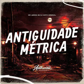 Antiguidade Métrica by MC LEMOS ZS