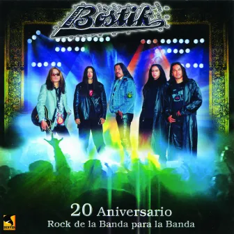 20 Aniversario, Vol. 1 (Rock de la Banda para la Banda) by Banda Bostik