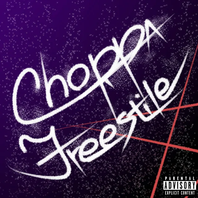 Choppa Freestyle