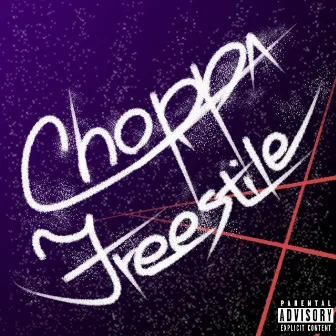 Choppa Freestyle by Drigo