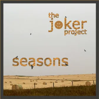 Seasons by The Joker Project