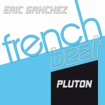 Pluton by Eric Sanchez