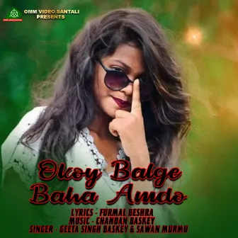 OKOY BALGE BAHA AMDO by SAWAN MURMU