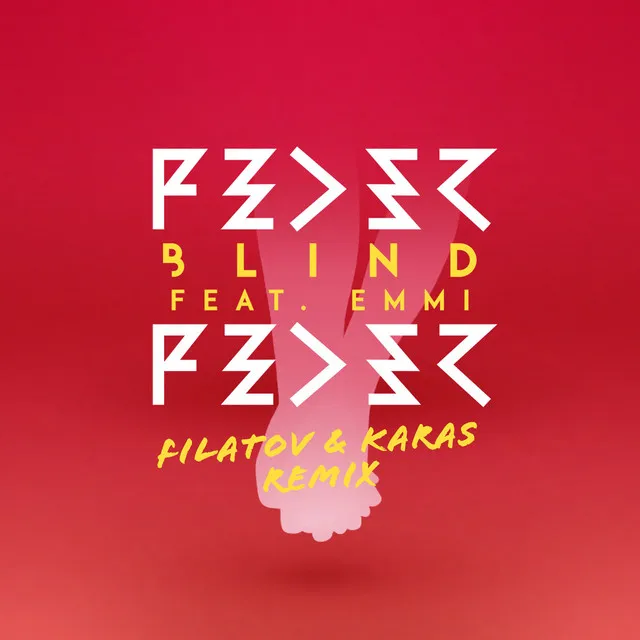 Blind (feat. Emmi) - Filatov & Karas Remix; Radio Edit