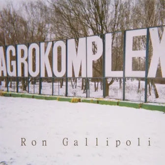 Agrokomplex by Ron Gallipoli