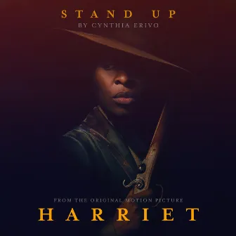 Stand Up (From Harriet) by Cynthia Erivo