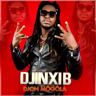 Djon Môgôla by Djinxi B