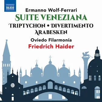 Wolf-Ferrari: Orchestral Works by Oviedo Filarmonía