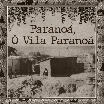 Paranoá, Ô Vila Paranoá by Martinha do Coco