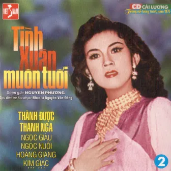 Tình Xuân Muôn Tuổi 2 by Thành Được