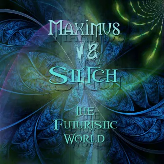 The Futuristic World by Maximus