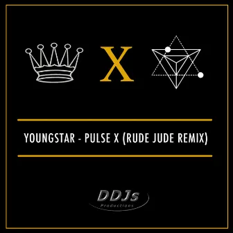 Pulse X (Rude Jude Remix) by Youngstar