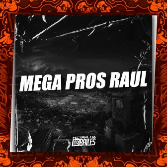 Mega Pros Raul by MAUE