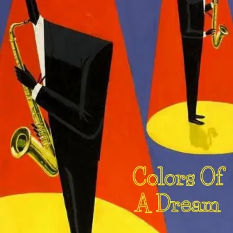 Colors Of A Dream by One Jazz Nation