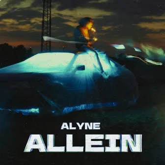 Allein by ALYNE