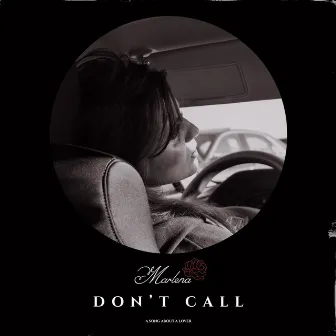 Don't Call by Marlena Rose