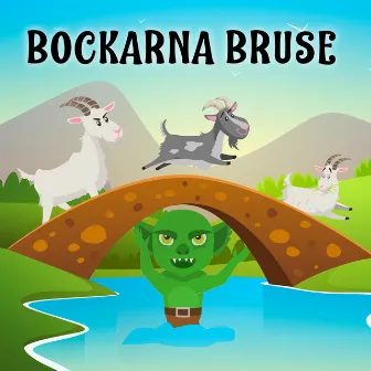 Bockarna Bruse by Bert-Åke Varg