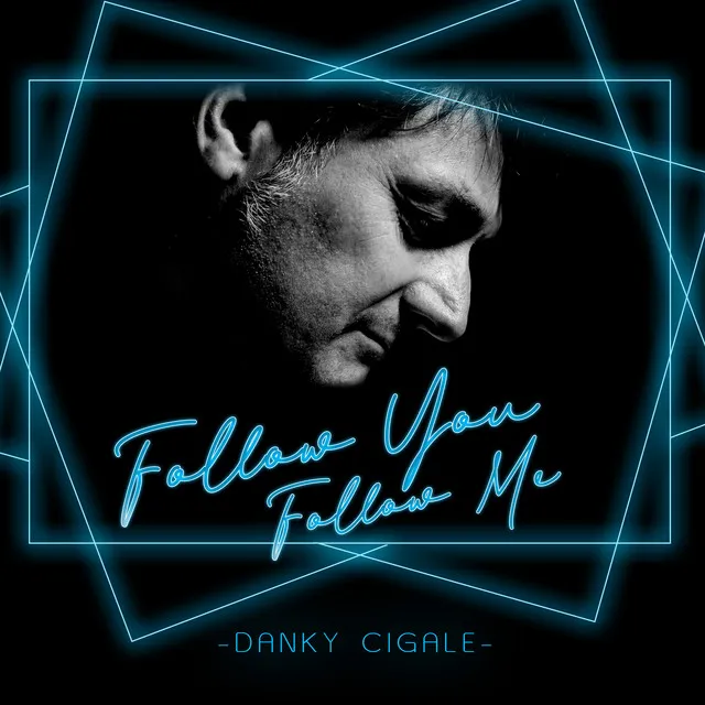 Follow You Follow Me - Radio Edit