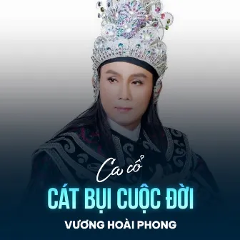 Cát Bụi Cuộc Đời by Vương Hoài Phong