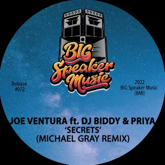 Secrets (Michael Gray Remix) by Joe Ventura