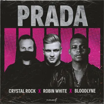 Prada by Robin White