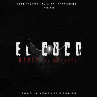 El Cuco by Genio