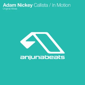 Callista / In Motion by Adam Nickey